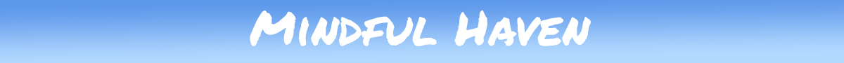 Mindful Haven