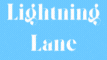 lightninglanes